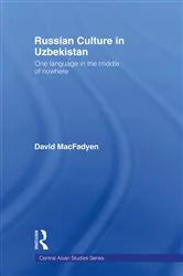 Book cover of Russian Culture in Uzbekistan by David MacFadyen