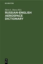 Book cover of Russian-English Aerospace Dictionary by Harry L. Darcy