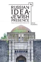 Book cover of Russian Idea—Jewish Presence by Brian Horowitz