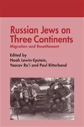 Book cover of Russian Jews on Three Continents by Noah Lewin-Epstein