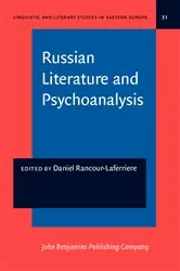 Book cover of Russian Literature and Psychoanalysis by Daniel Rancour-Laferriere