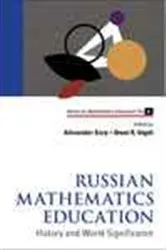 Book cover of Russian Mathematics Education: History And World Significance by Unknown