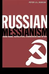 Book cover of Russian Messianism by Peter J. S. Duncan