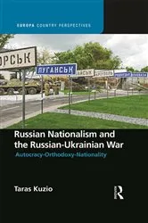 Book cover of Russian Nationalism and the Russian-Ukrainian War by Taras Kuzio