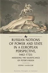 Book cover of Russian Notions of Power and State in a European Perspective, 1462-1725 by Endre Sashalmi