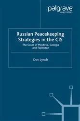 Book cover of Russian Peacekeeping Strategies in the CIS by D. Lynch