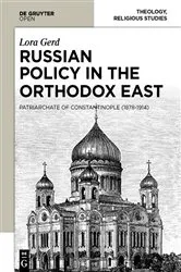 Book cover of Russian Policy in the Orthodox East by Lora Gerd