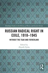 Book cover of Russian Radical Right in Exile, 1918-1945 by Zbyněk Vydra