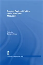 Book cover of Russian Regional Politics under Putin and Medvedev by Cameron Ross