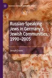 Book cover of Russian-Speaking Jews in Germany’s Jewish Communities, 1990–2005 by Joseph Cronin