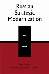 Book cover of Russian Strategic Modernization by Nikolai Sokov