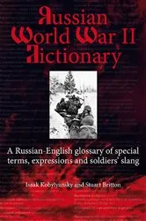 Book cover of Russian World War II Dictionary by Stuart Britton