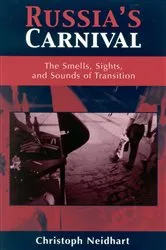 Book cover of Russia's Carnival by Christoph Neidhart