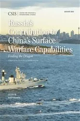 Book cover of Russia's Contribution to China's Surface Warfare Capabilities by Paul Schwartz