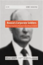 Book cover of Russia’s Corporate Soldiers by Seth G. Jones