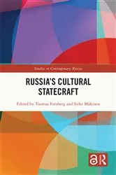 Book cover of Russia’s Cultural Statecraft by Tuomas Forsberg