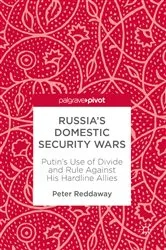 Book cover of Russia’s Domestic Security Wars by Peter Reddaway