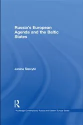 Book cover of Russia's European Agenda and the Baltic States by Janina Šleivyte