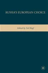 Book cover of Russia's European Choice by T. Hopf