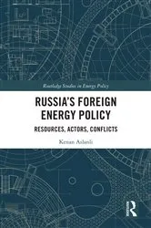 Book cover of Russia’s Foreign Energy Policy by Kenan Aslanli