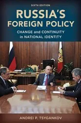 Book cover of Russia's Foreign Policy (6th ed.) by Andrei P. Tsygankov