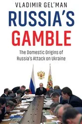 Book cover of Russia's Gamble by Vladimir Gel'man