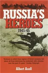 Book cover of Russia's Heroes by Albert Axell