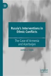 Book cover of Russia's Interventions in Ethnic Conflicts by James J. Coyle