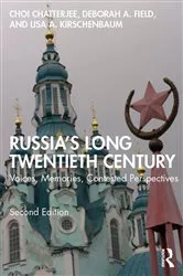 Book cover of Russia's Long Twentieth Century (2nd ed.) by Choi Chatterjee