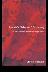 Book cover of Russia's Market Economy by Stefan Hedlund