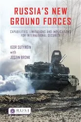 Book cover of Russia’s New Ground Forces by Igor Sutyagin