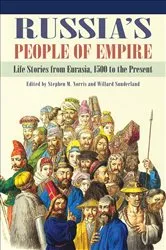 Book cover of Russia's People of Empire by Stephen M. Norris