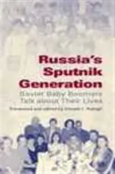 Book cover of Russia's Sputnik Generation by Donald J. Raleigh
