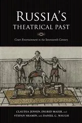 Book cover of Russia's Theatrical Past by Claudia R. Jensen