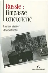 Book cover of Russie : l'impasse tchétchène by Laurent Vinatier