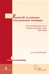 Book cover of Russie-UE. La naissance d’un partenariat stratégique by Tanguy De Wilde d'Estmael