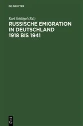 Book cover of Russische Emigration in Deutschland 1918 bis 1941 by Karl Schlögel