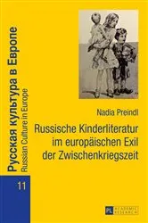 Book cover of Russische Kinderliteratur im europaeischen Exil der Zwischenkriegszeit by Fedor B. Poljakov