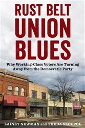 Book cover of Rust Belt Union Blues by Lainey Newman
