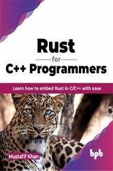 Book cover of Rust for C++ Programmers by Mustafif Khan