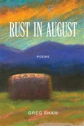 Book cover of Rust in August by Greg Shaw