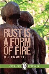 Book cover of Rust Is A Form of Fire by Unknown