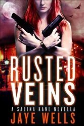 Book cover of Rusted Veins by Jaye Wells