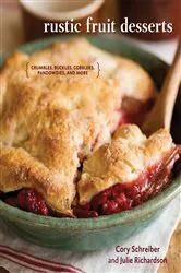 Book cover of Rustic Fruit Desserts by Cory Schreiber