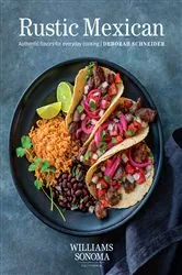 Book cover of Rustic Mexican by Deborah Schneider