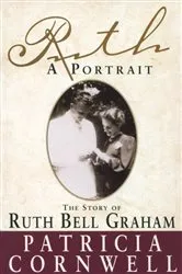 Book cover of Ruth, A Portrait by Patricia Cornwell
