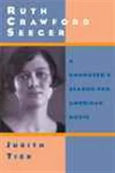 Book cover of Ruth Crawford Seeger by Judith Tick