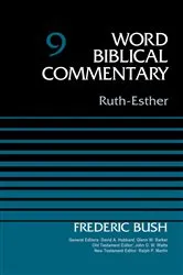 Book cover of Ruth-Esther, Volume 9 by Dr. Frederic W. Bush