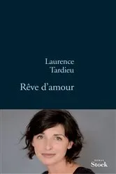 Book cover of Rêve d'amour by Laurence Tardieu