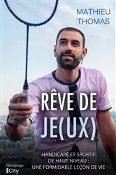Book cover of Rêve de je(ux) by Mathieu Thomas